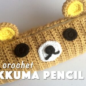 how-to-crochet-rilakkuma-pencil-case