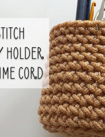 Crochet X-Stitch Pen (Pencil) Stand Holder With Macrame Yarn