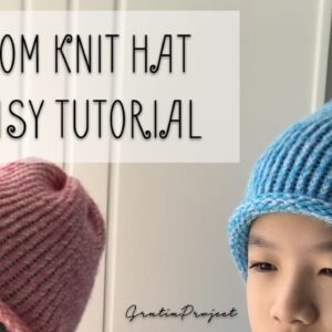 Loom Knit Hat Easy Tutorial