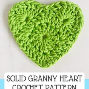 Solid Granny Heart Crochet Tutorial